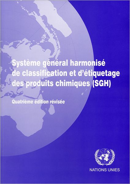 Systeme General Harmonise de Classification et d'etiquetage des Produits Chimiques (SGH)