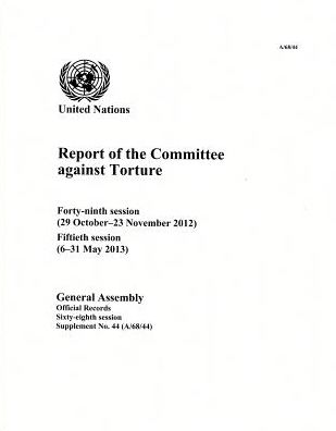 Report Of The Committee Against Torture: 68th Session Supp No.44