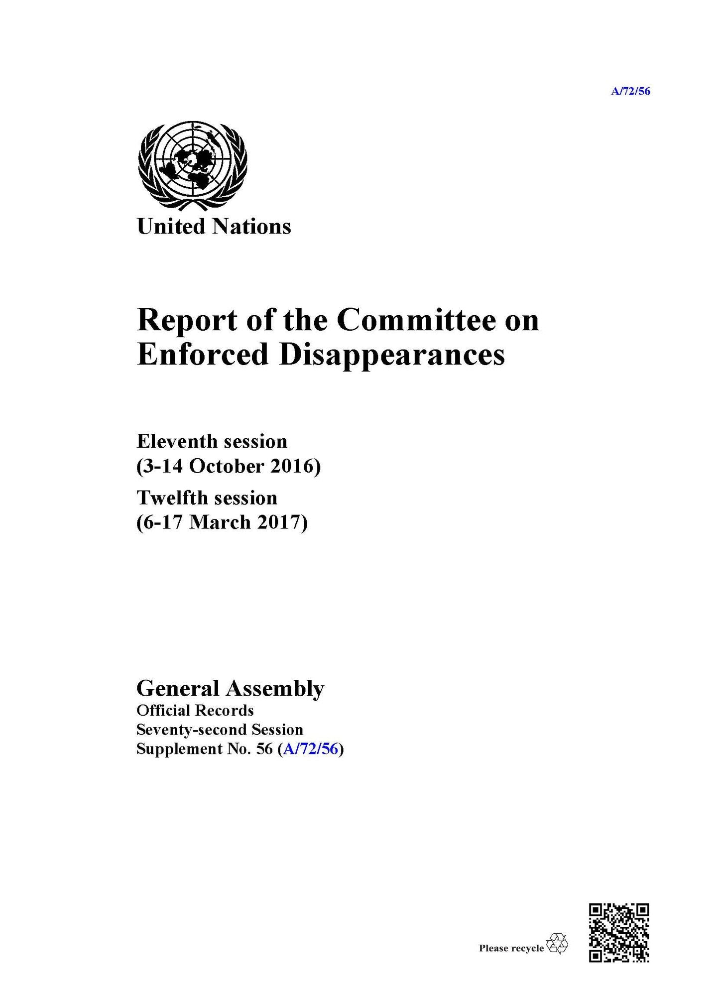 Report of the Committee on Enforced Disappearances: Eleventh session (3-14 October 2016) Twelfth session (6-17 March 2017)