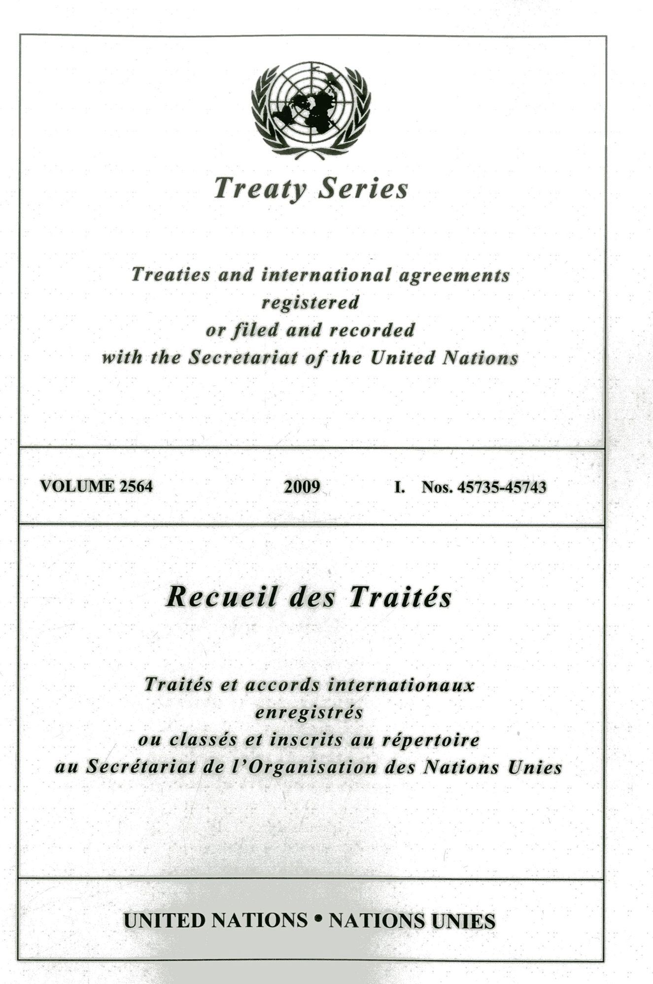 Treaty Series 2564 2009 I: Nos. 45735-45743