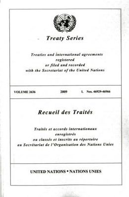 Treaty Series 2636 2009 I: Nos. 46929-46966