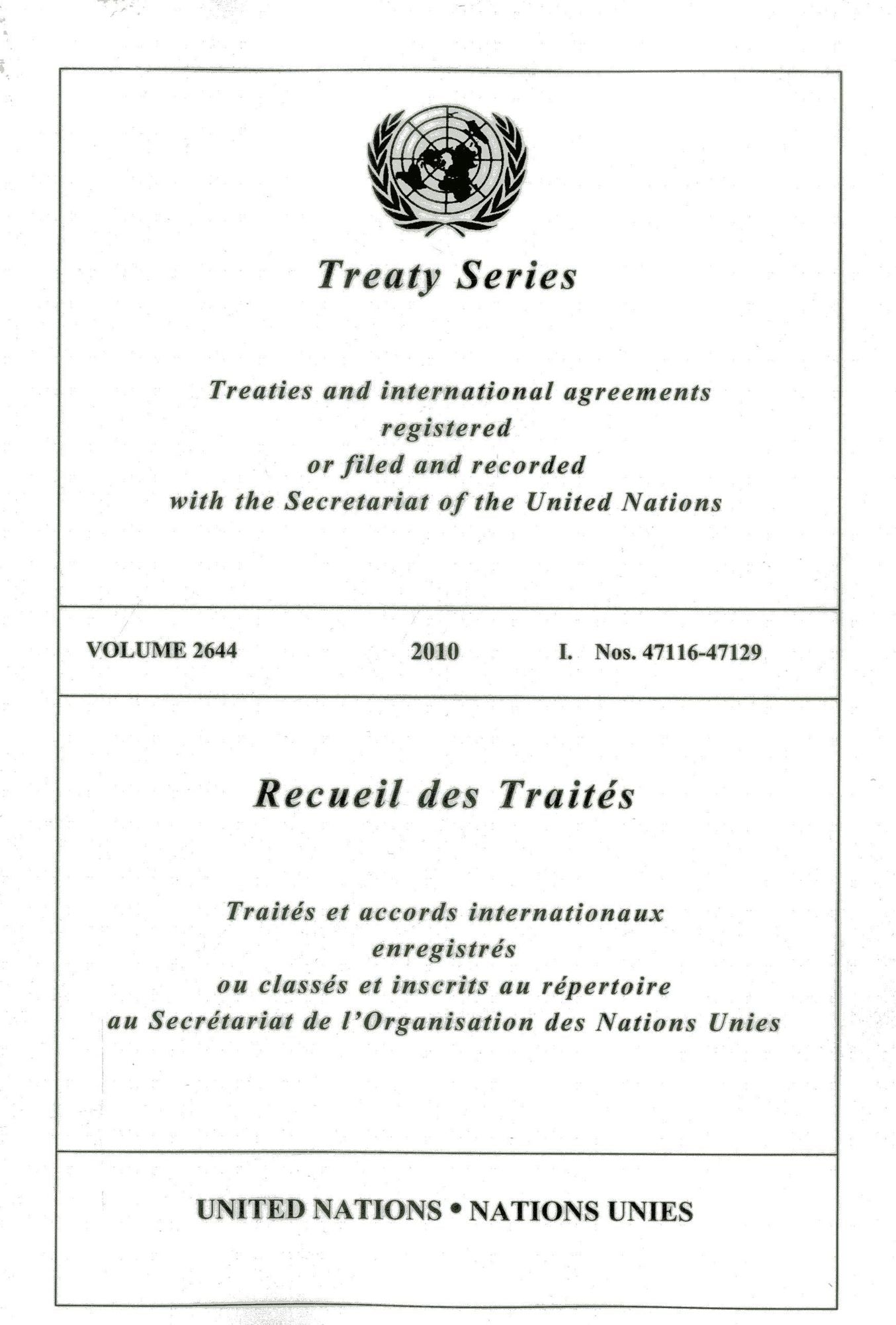 Treaty Series 2644 I: Nos. 47116 - 47129