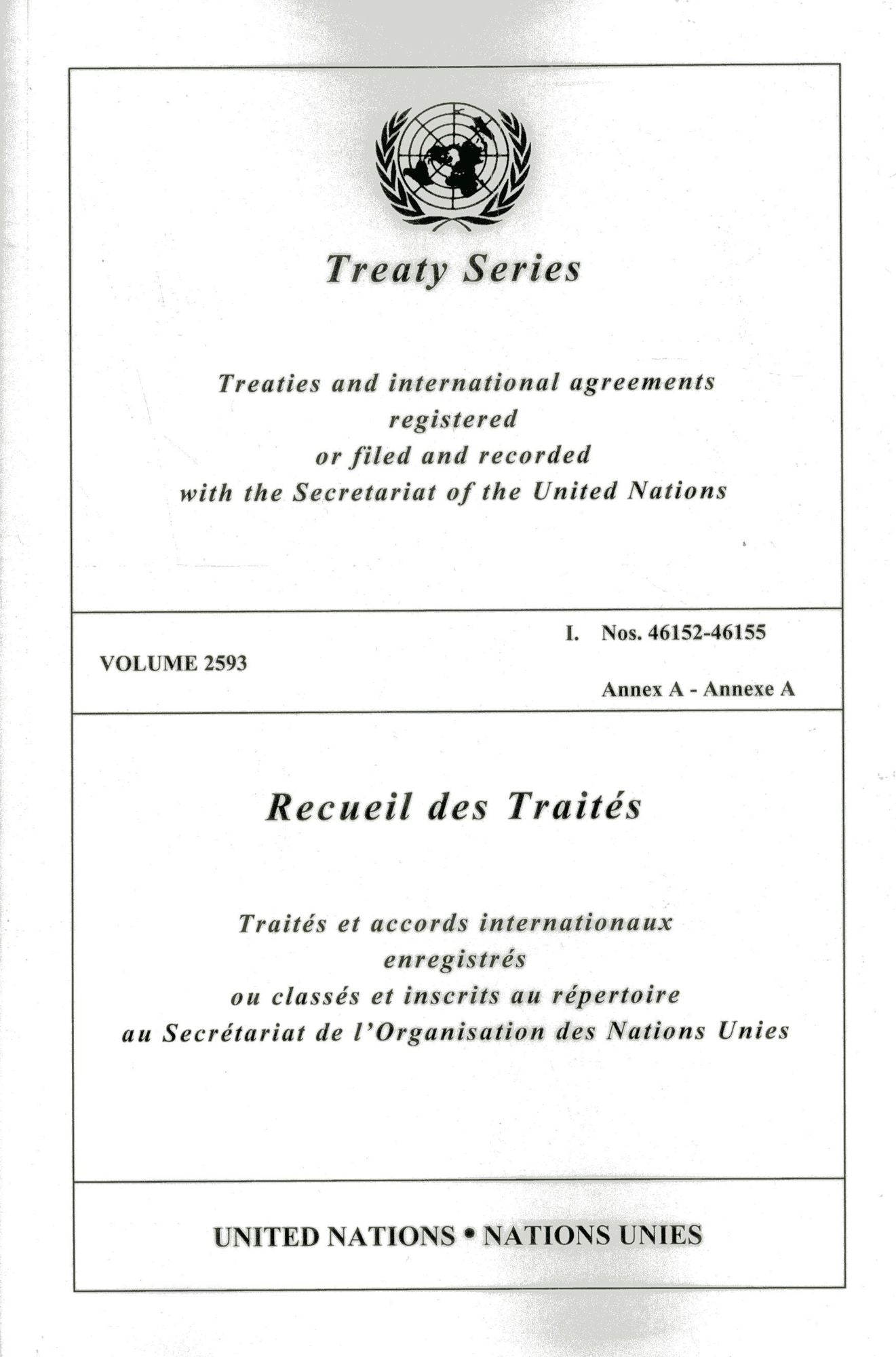 Treaty Series 2593 I: 46152-46155 Annex A