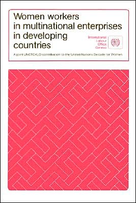 Women Workers in Multinational Enterprises in Developing Countries
