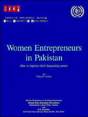 Women Entrepreneurs In Pakistan: How To Improve Their Bargaining Power