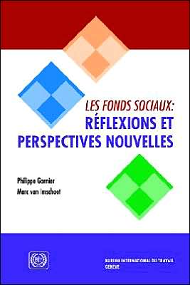 Fonds Sociaux: Reflexions Et Perspectives Nouvelles