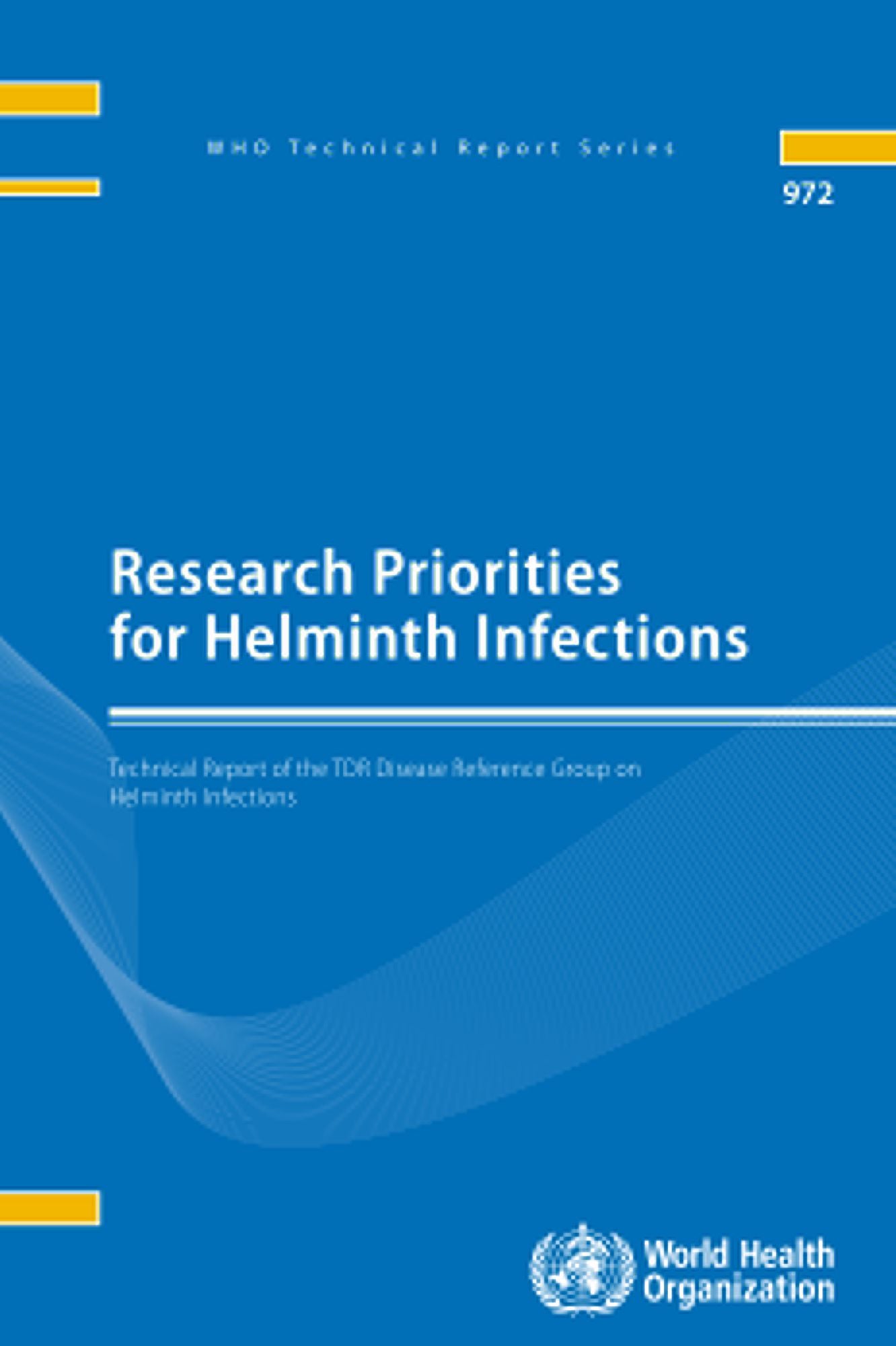 Research Priorities for Helminth Infections: Technical Report of the TDR Disease Reference Group on Helminth Infections