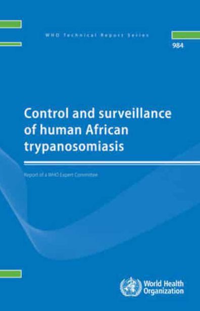 Control and Surveillance of Human African Trypanosomiasis