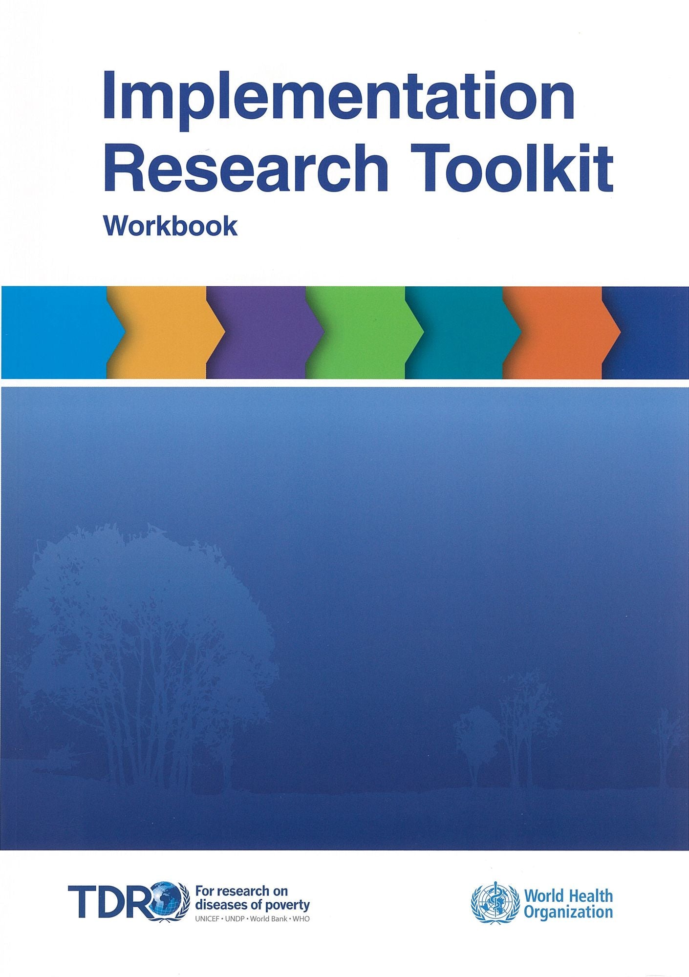 Implementation Research Toolkit: Workbook With CDROM Including Facilitator Guide, Slides and Brochure