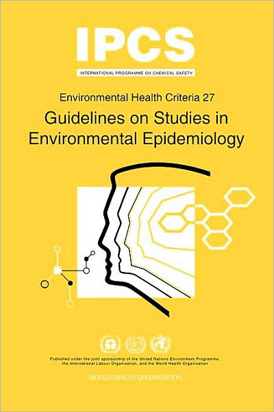 Guidelines On Studies In Environmental Epidemiology