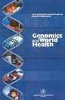 Genomics and World Health: Report of the Advisory Committee on Health Research