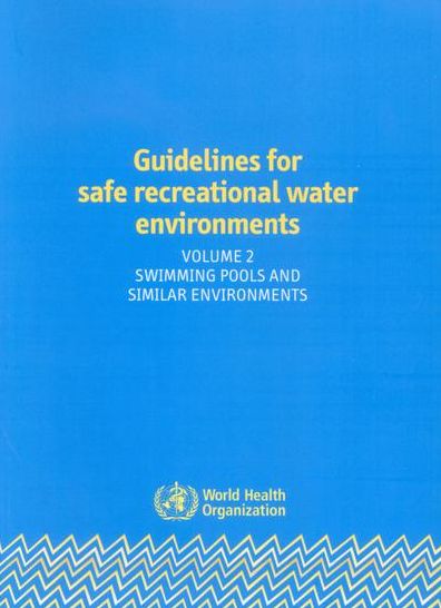 Guidelines for Safe Recreational Water Environments
