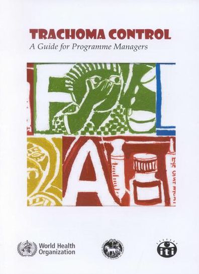Trachoma Control: A Guide for Programme Managers-Learner's Version