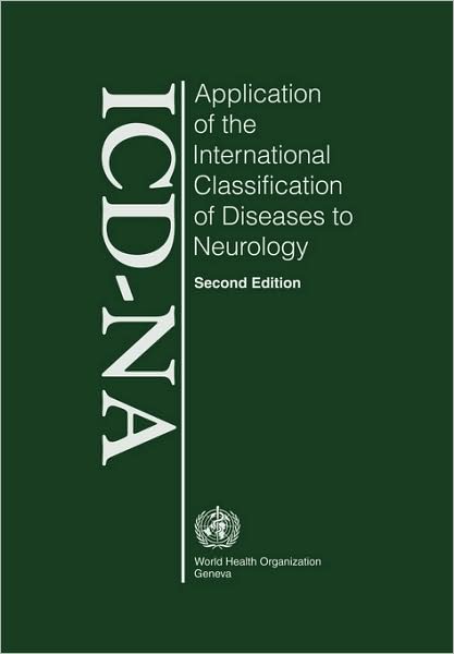 Application Of The International Classification Of Diseases To Neurology