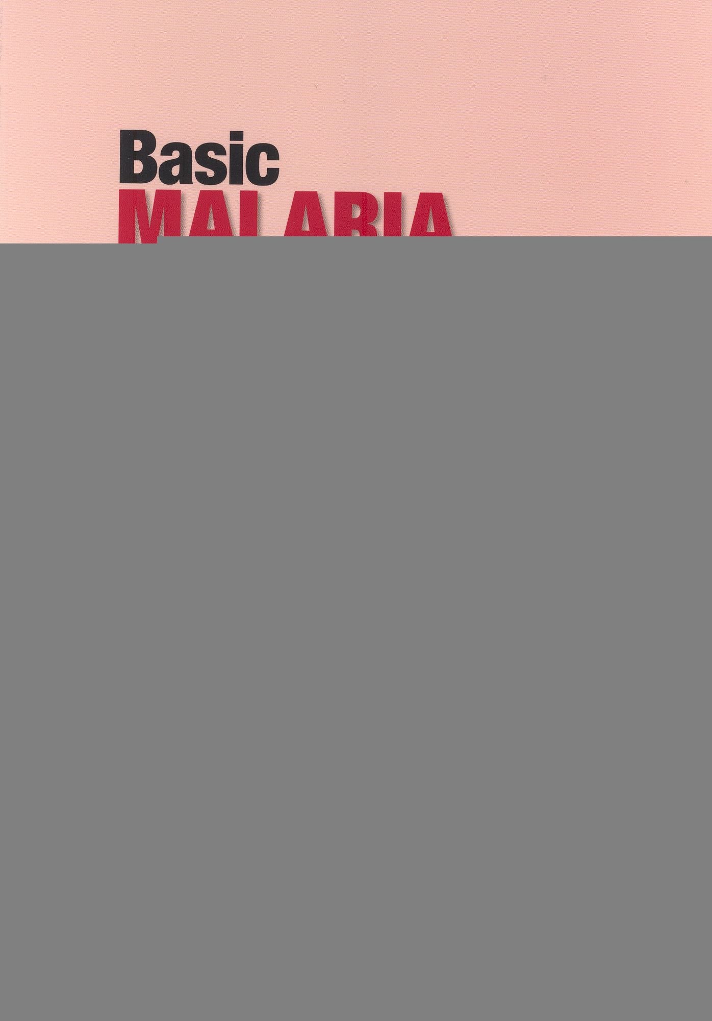 Basic Malaria Microscopy