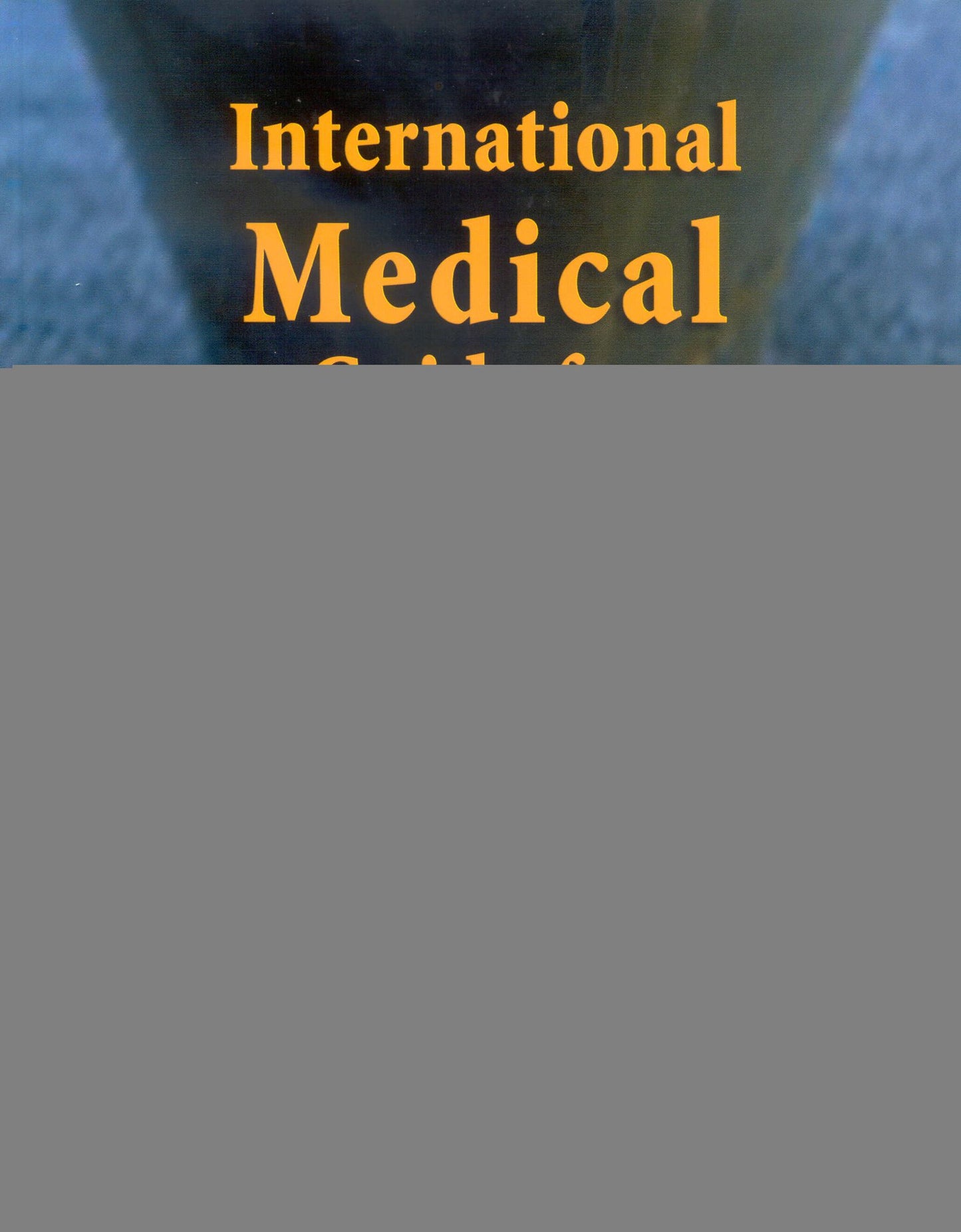 International Medical Guide for Ships & Quantification Addendum