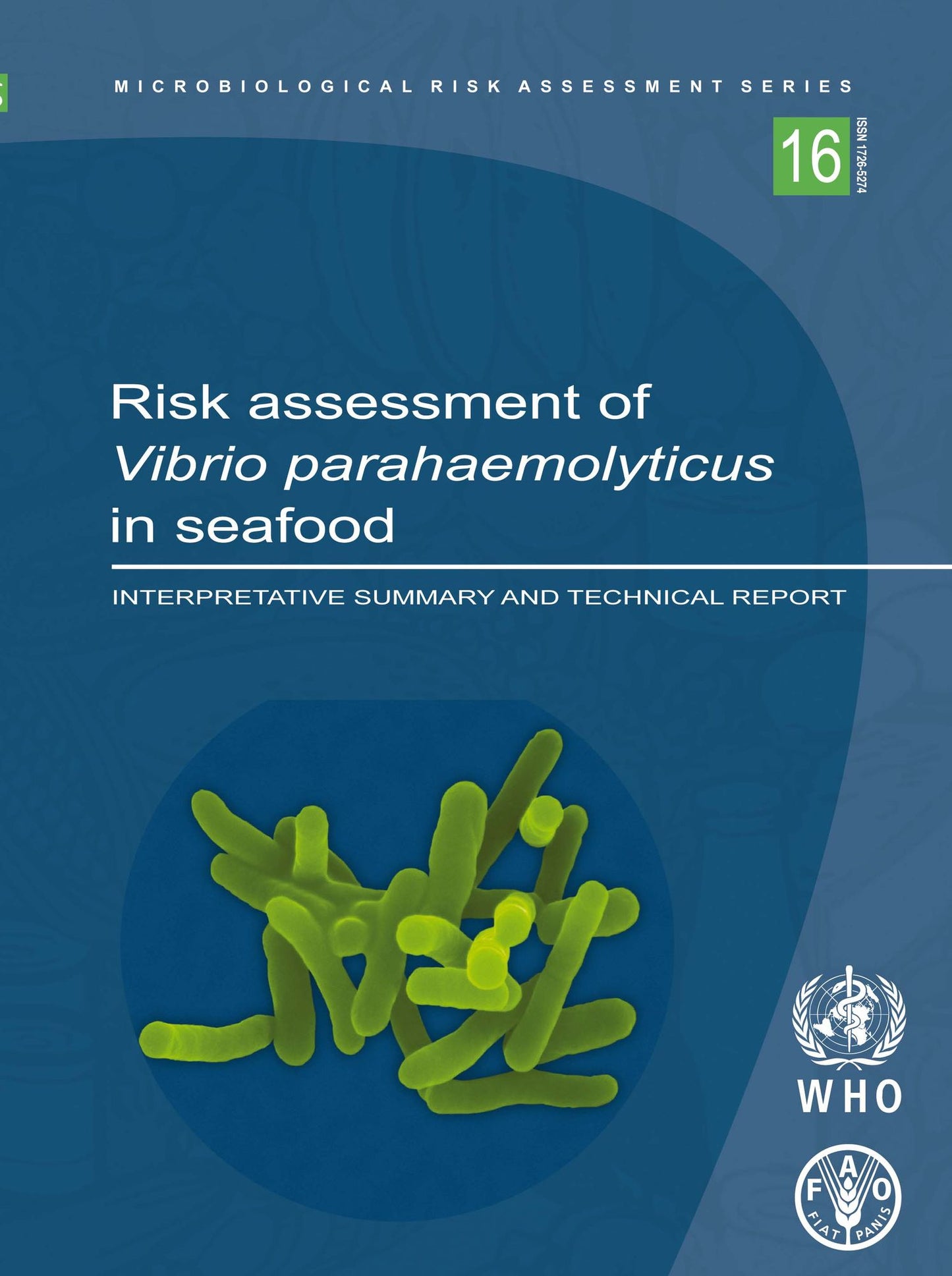 Risk Assessment of Vibrio Parahaemolyticus in Seafood