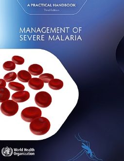 Management of Severe Malaria: A Practical Handbook