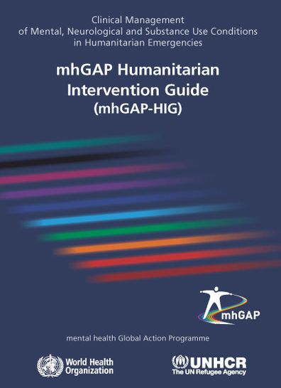 Mhgap Humanitarian Intervention Guide (Mhgap-Hig): Clinical Management of Mental, Neurological and Substance Use Conditions in Humanitarian Emergencies