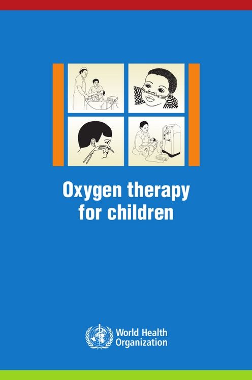 Oxygen Therapy for Children: A Manual for Health Workers