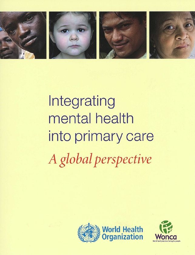 Integrating Mental Health into Primary Health Care: A Global Perspective