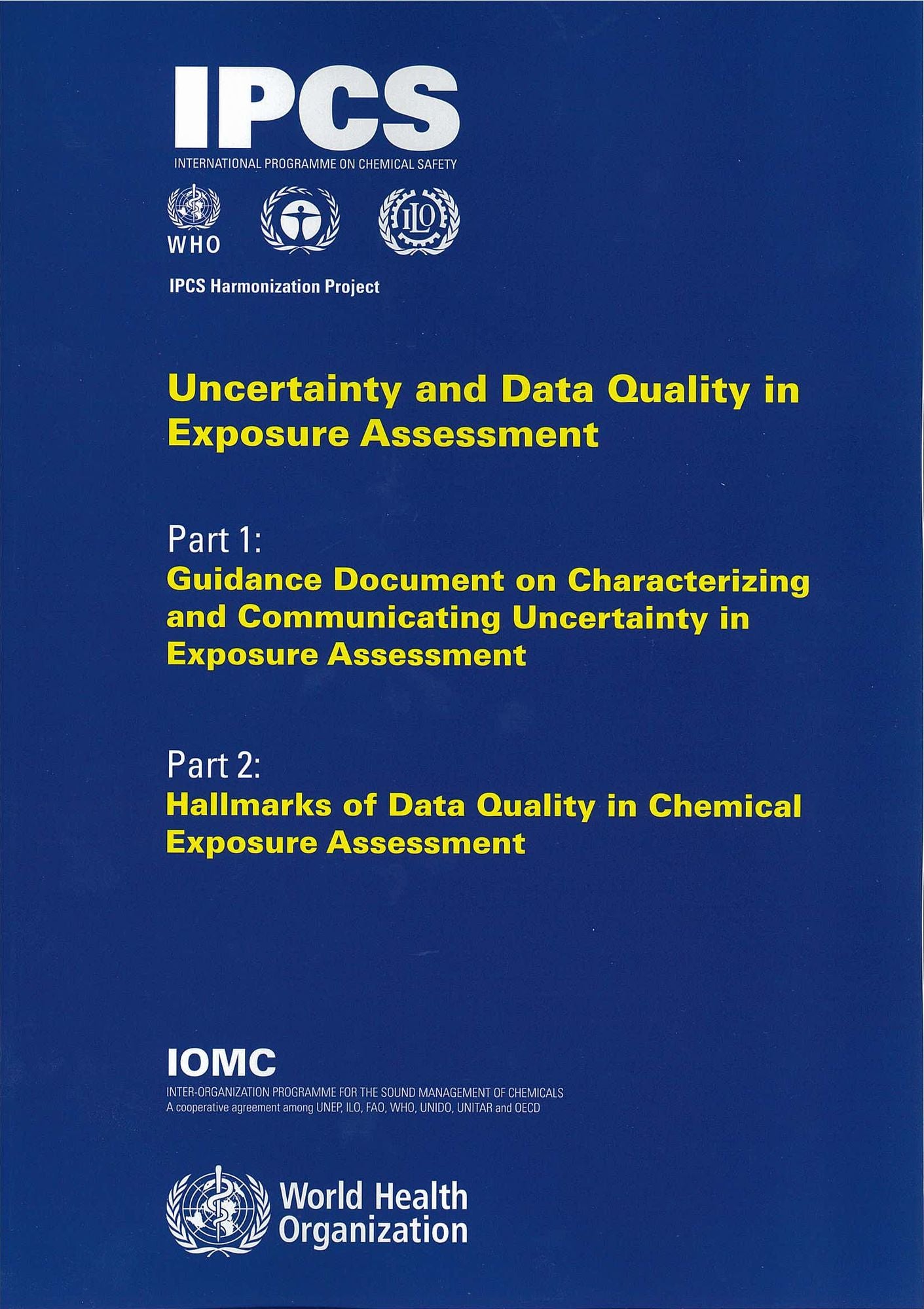 Uncertainty and Data Quality in Exposure Assessment