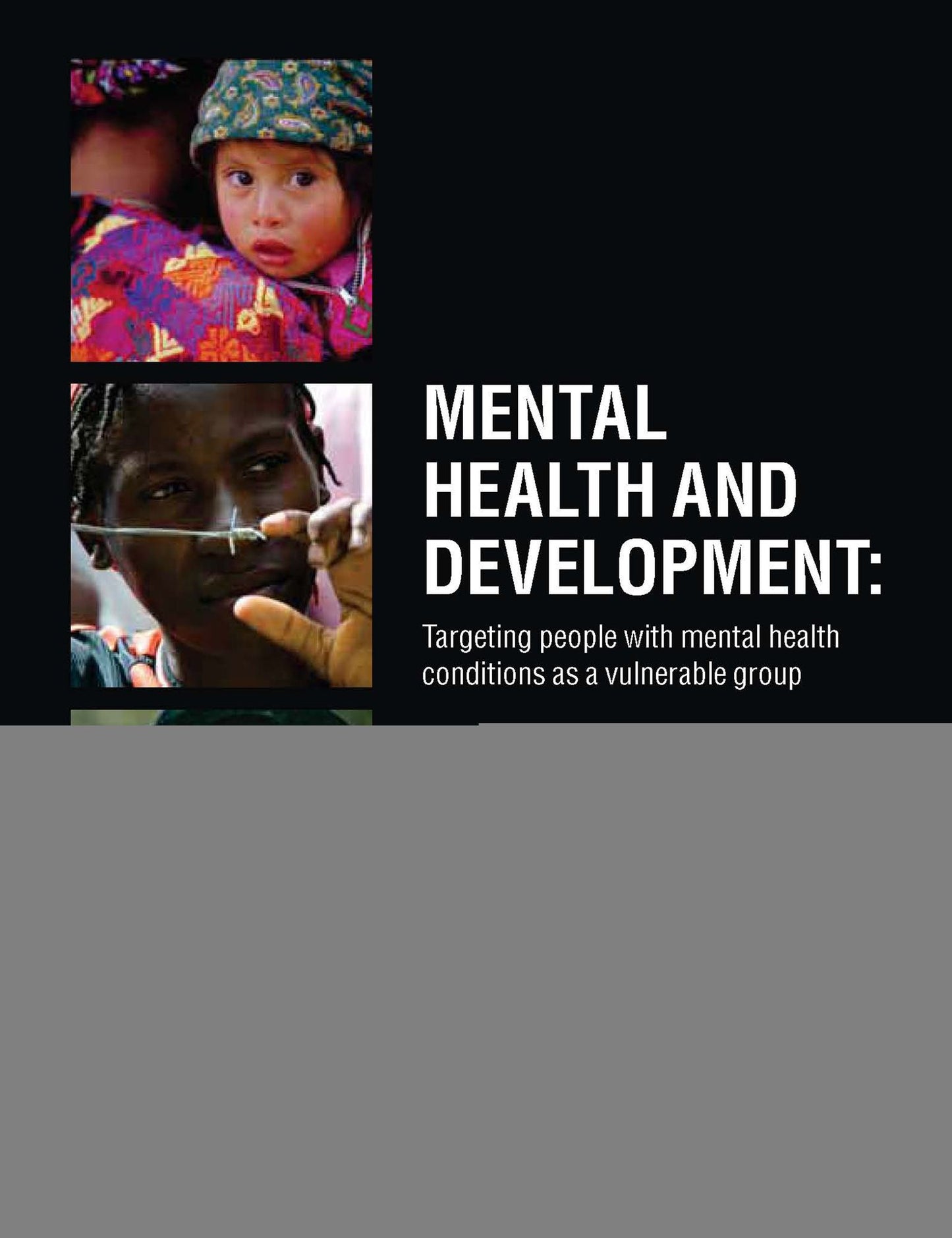 Mental Health Development: Targeting People with Mental Health Conditions as a Vulnerable Group
