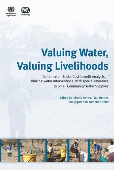 Valuing Water, Valuing Livelihoods