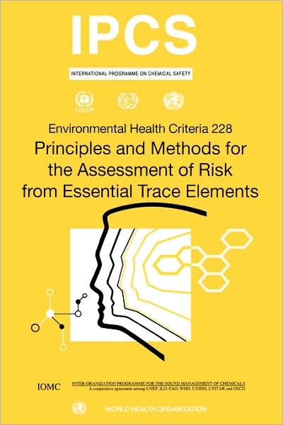 Principles and Methods for the Assessment of Risk from Essential Trace Elements
