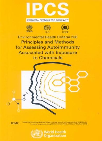 Principles and Methods for Assessing Autoimmunity Associated with Exposure to Chemicals