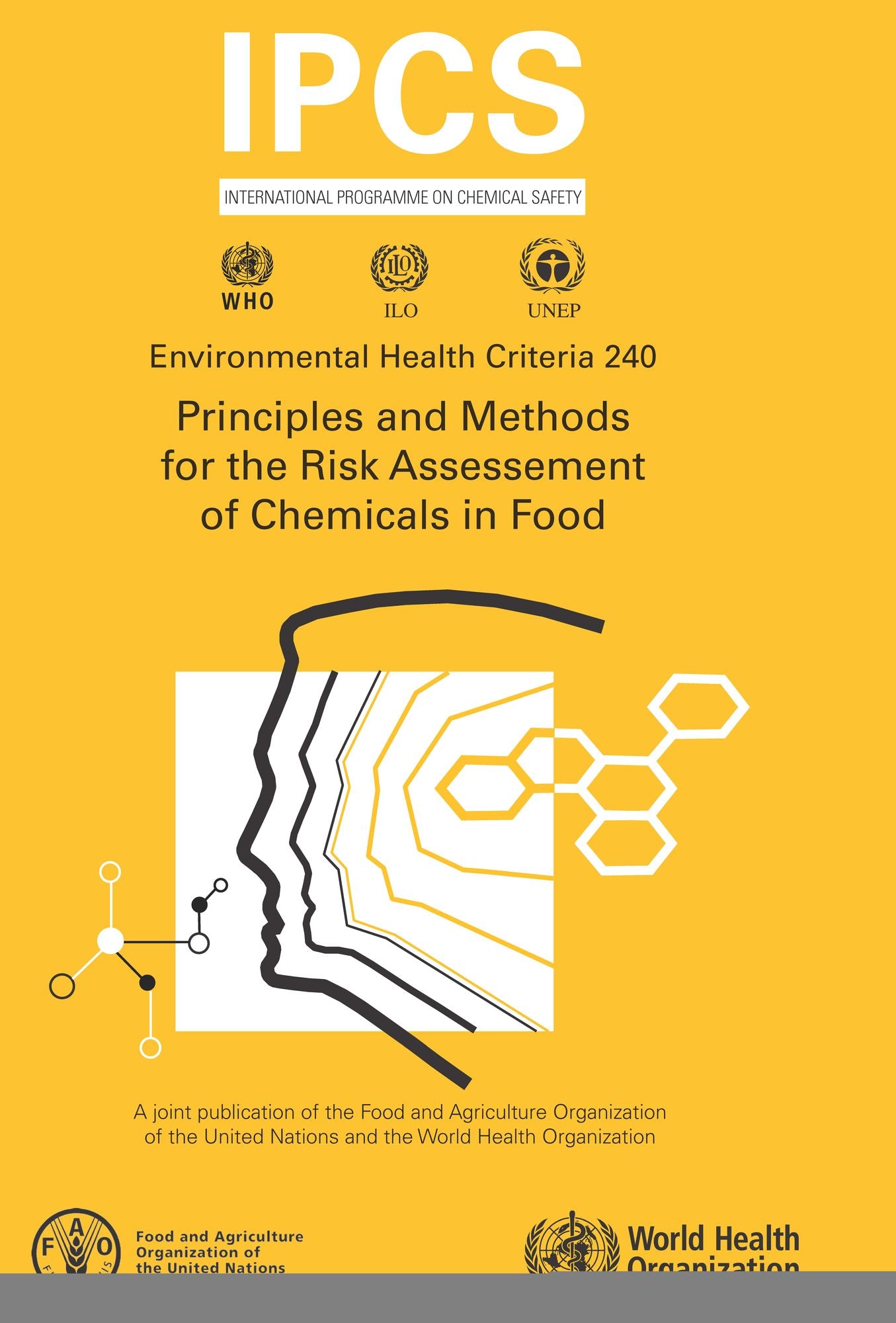Principles and Methods for the Risk Assessment of Chemicals in Food