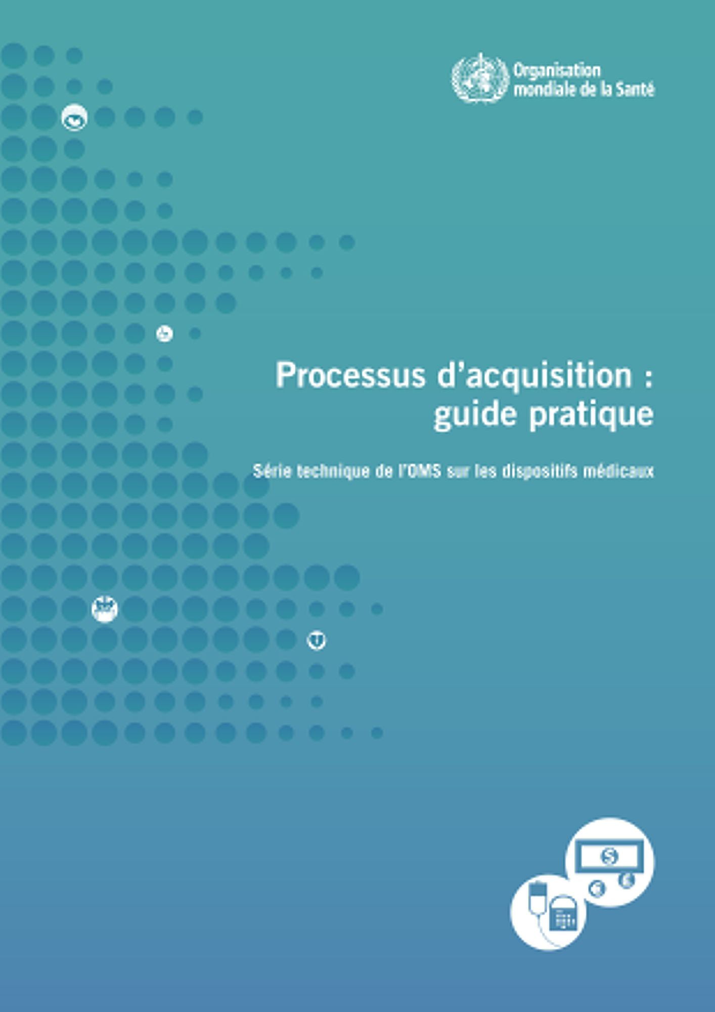 Processus d'acquisition: guide pratique