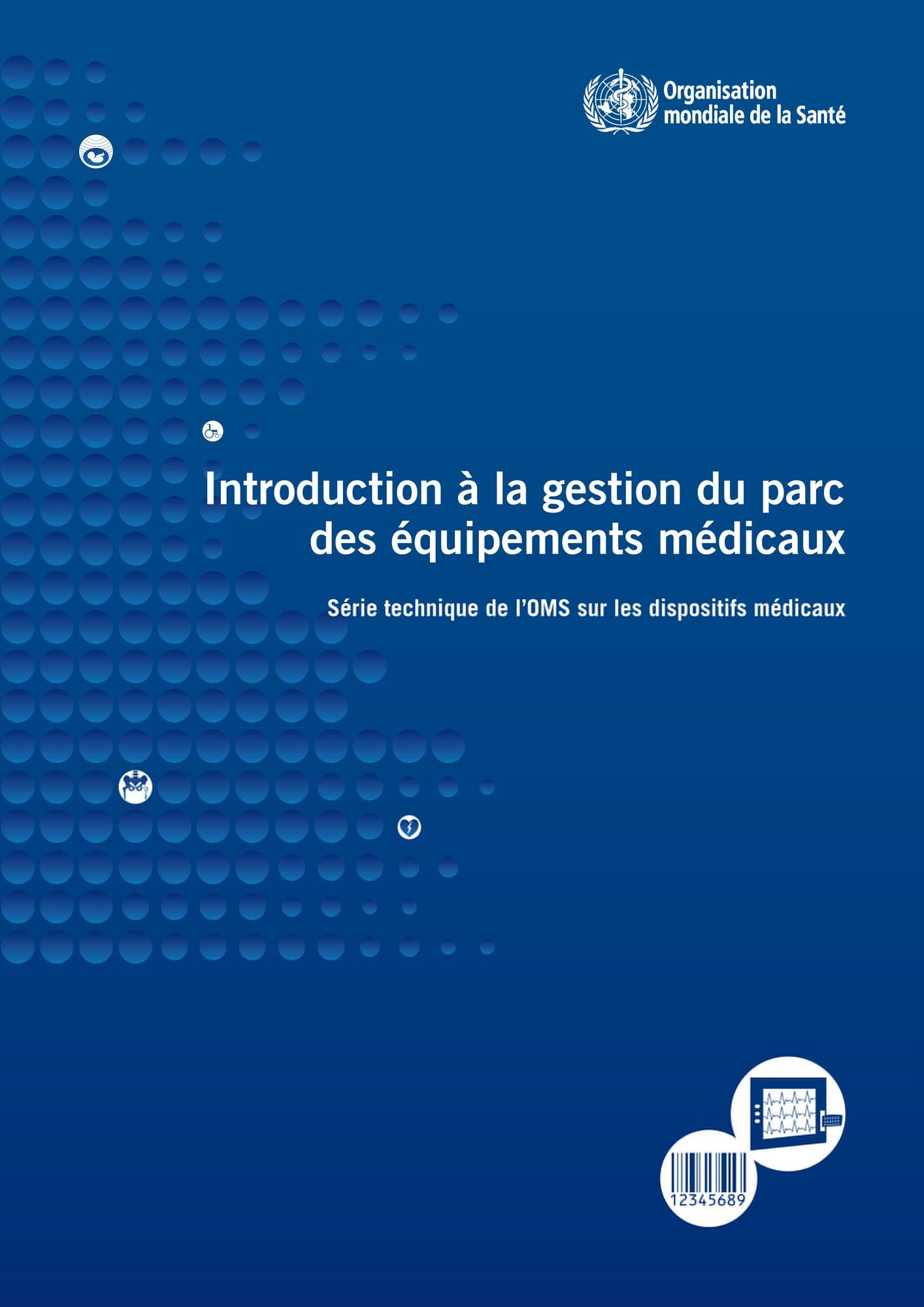 Introduction a la gestion du parc des equipements medicaux