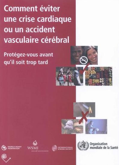 Comment eviter une crise cardiaque ou un accident vasculaire cerebral: Protegez-vous avant qu'il soit trop tard