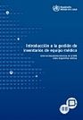 Introduccion a la gestion de inventarios de equipo medico