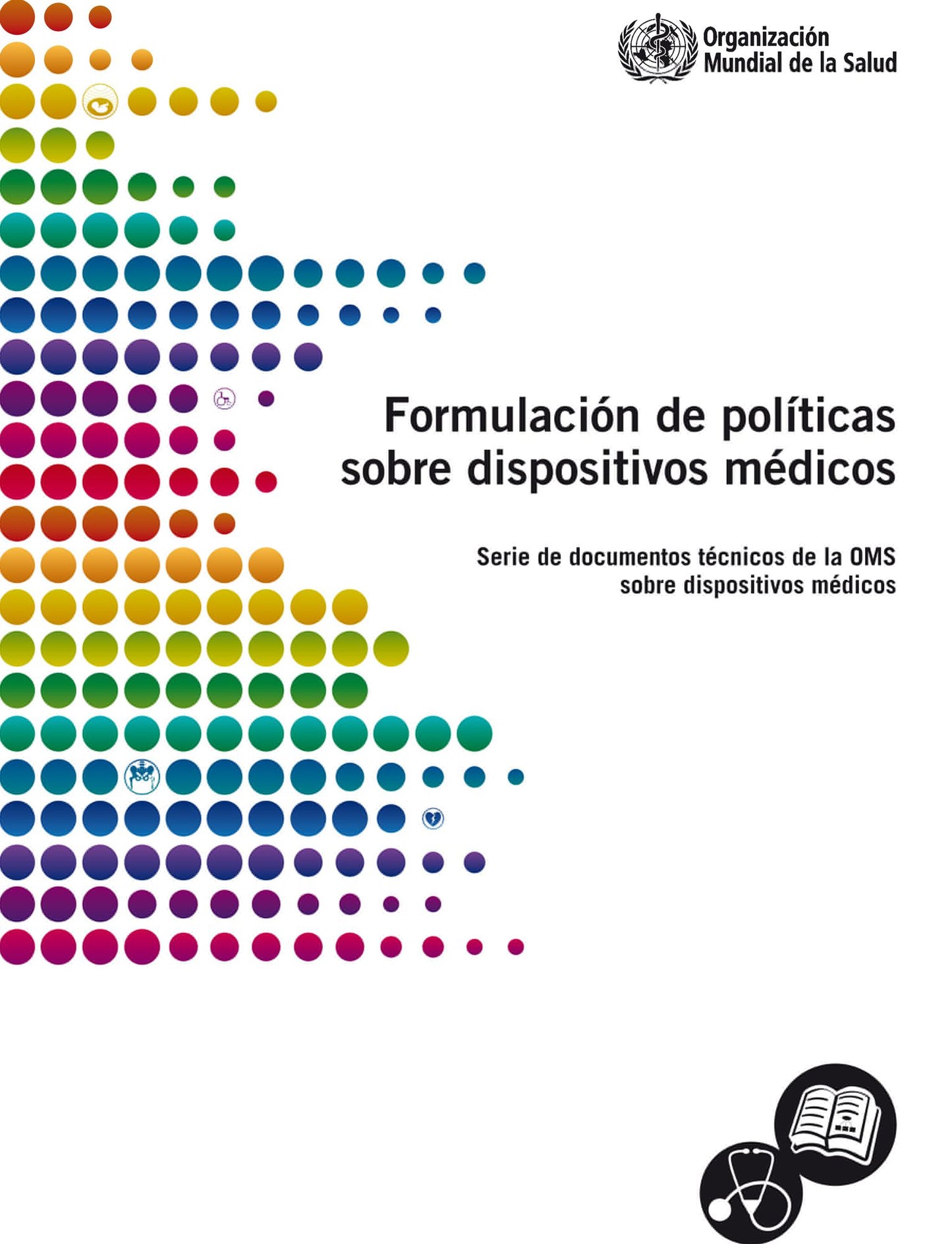 Formulacion de politicas sobre dispositivos medicos