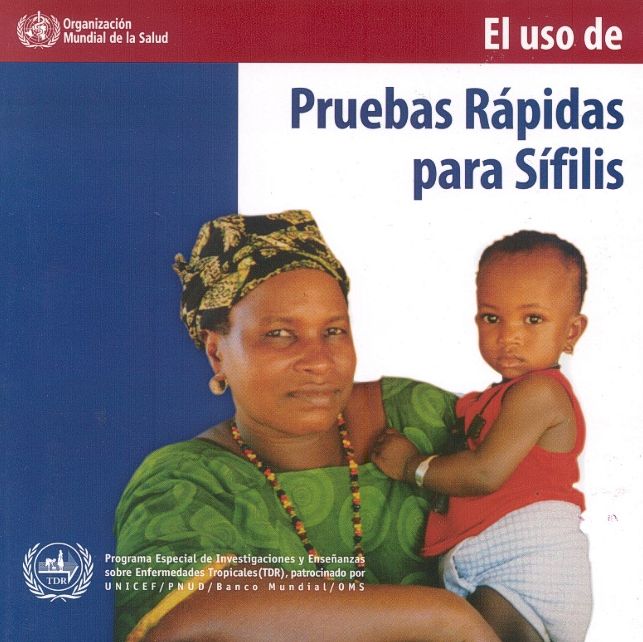 El Uso de las pruebas rapidas para sifilis