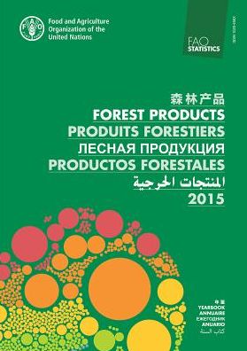 Yearbook of Forest Products: 2015