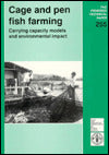 Cage and Pen Fish Farming: Carrying Capacity Models and Environmental Impact