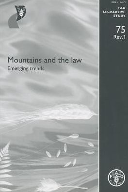 Mountains and the Law: Emerging Trends