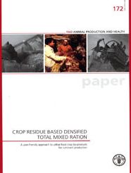 Crop Residue Based Densified Total Mixed Ration: A User-Friendly Approach to Utilise Food Crop By-Products for Ruminant Production