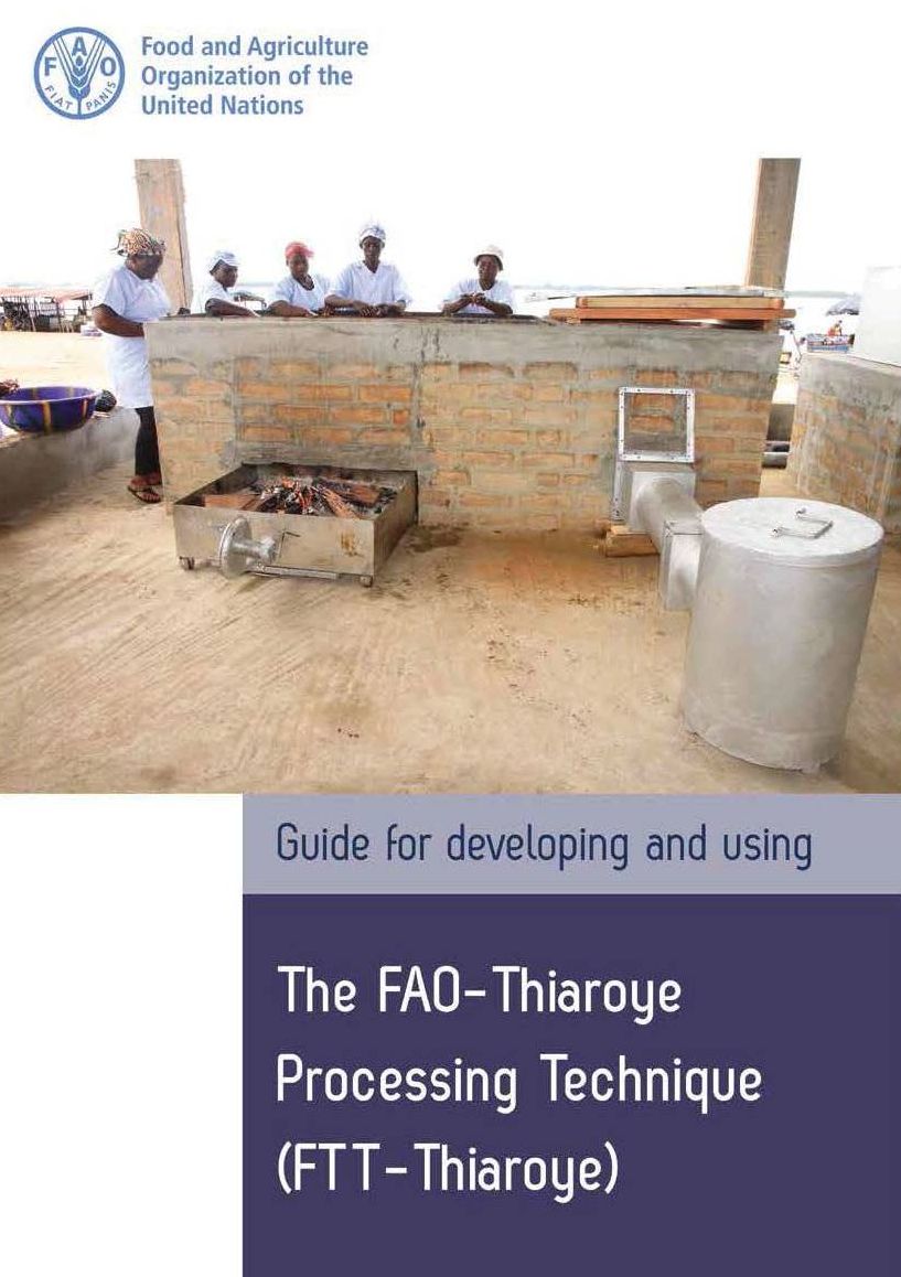 Guide For Developing And Using The FAO-Thiaroye Processing Technique (Ftt-Thiaroye)