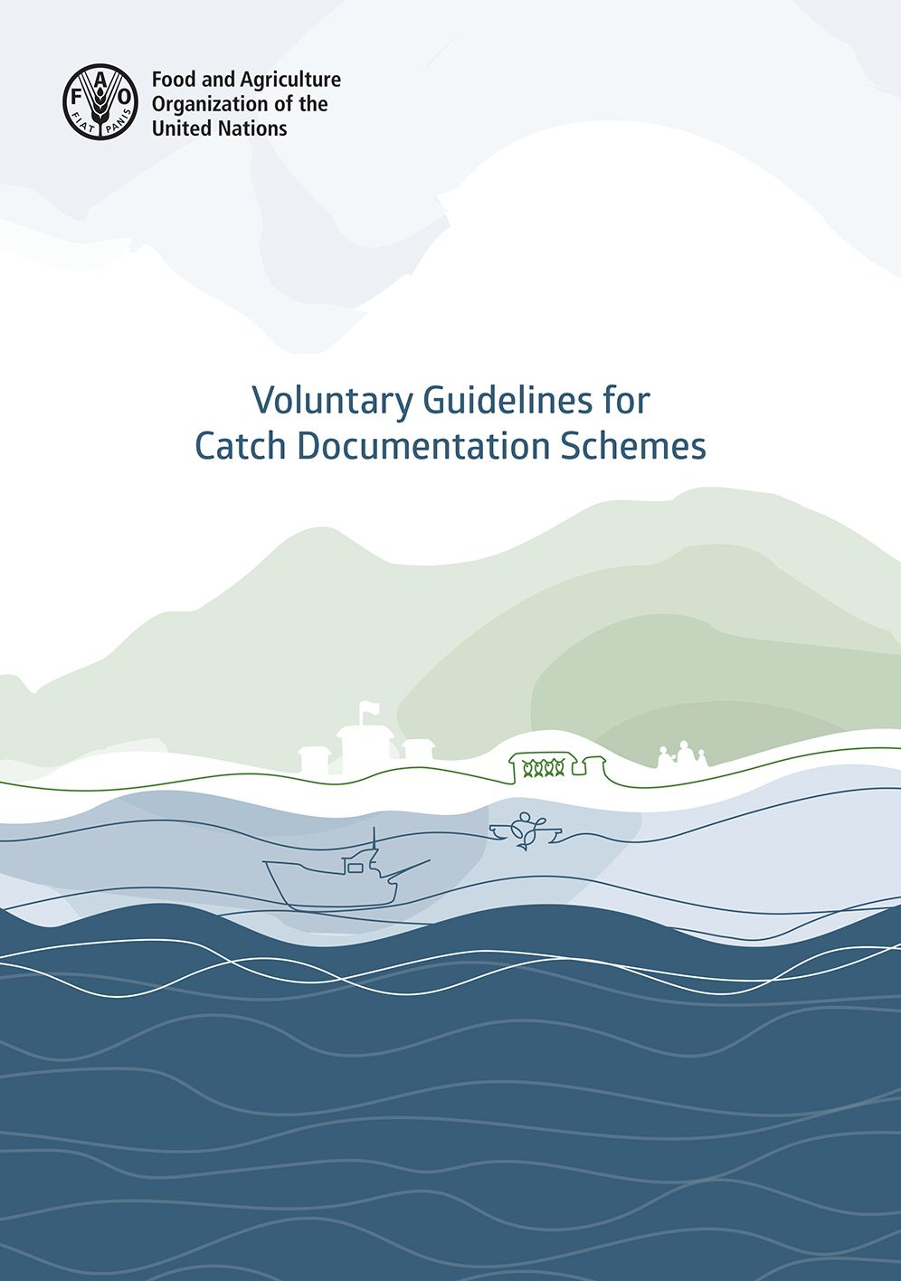 Voluntary Guidelines for Catch Documentation Schemes