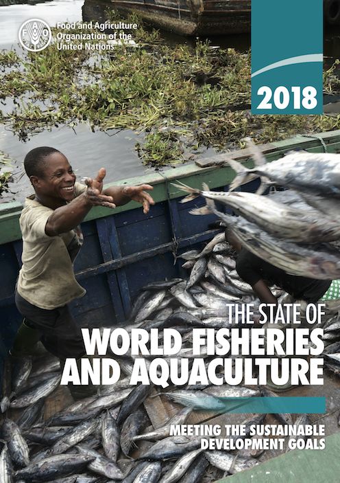 The State of World Fisheries and Aquaculture 2018 (Sofia): Meeting the Sustainable Development Goals