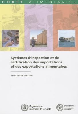 Syst?mes D'Inspection et de Certification Des Importations et Des Exportations Alimentaires