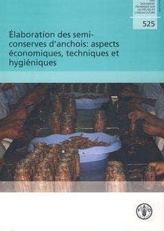 ?laboration des semi-conserves d'anchois