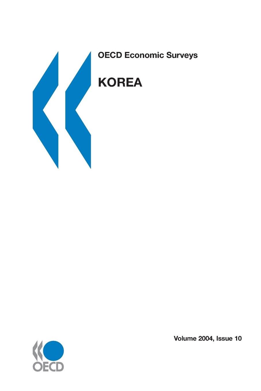 OECD Economic Surveys Korea Volume 2004 Issue 10