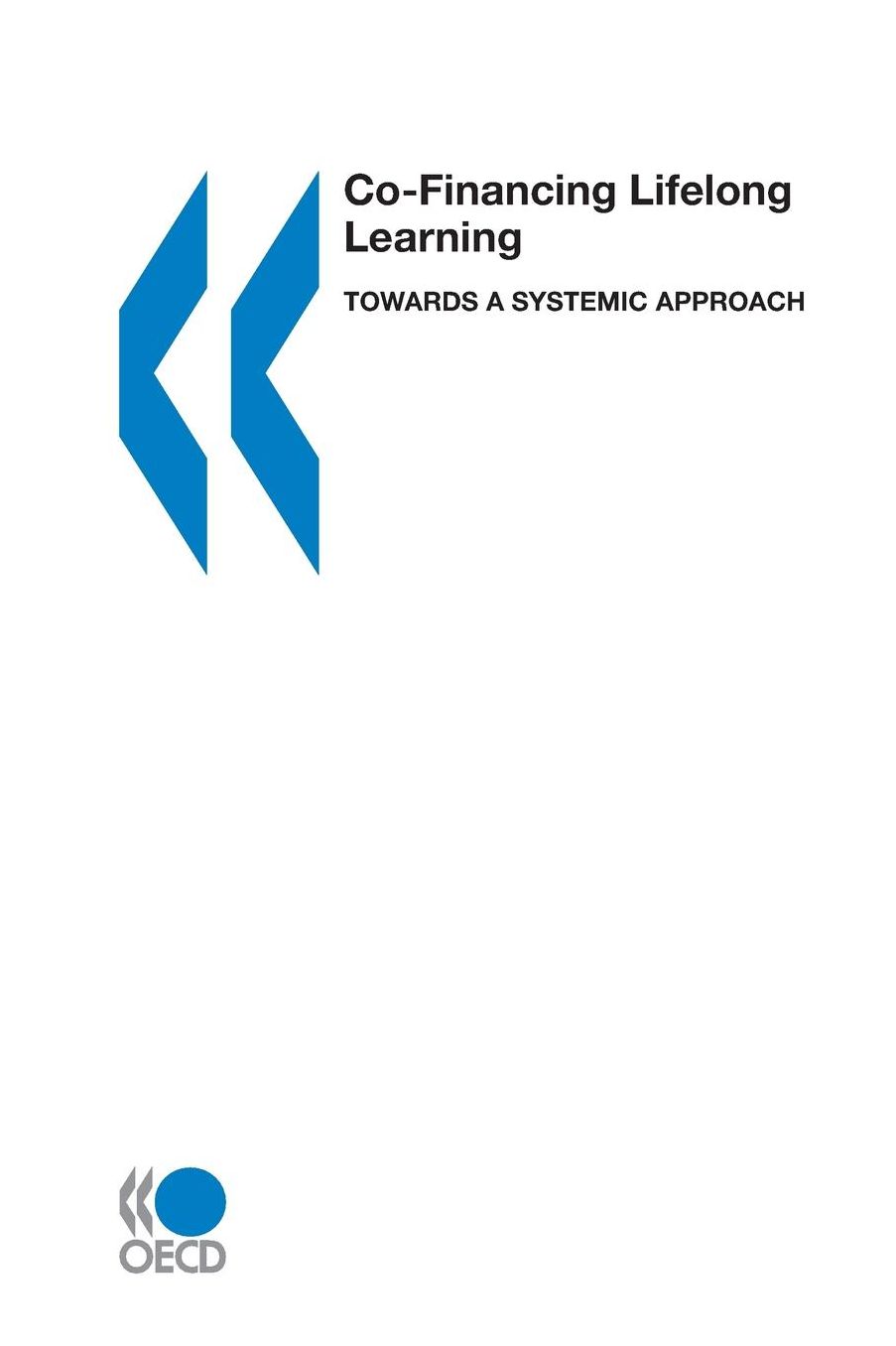 Co-financing Lifelong Learning Towards a Systemic Approach