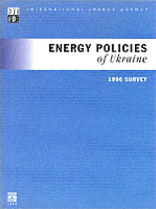 Energy Policies of Ukraine, 1996 Survey