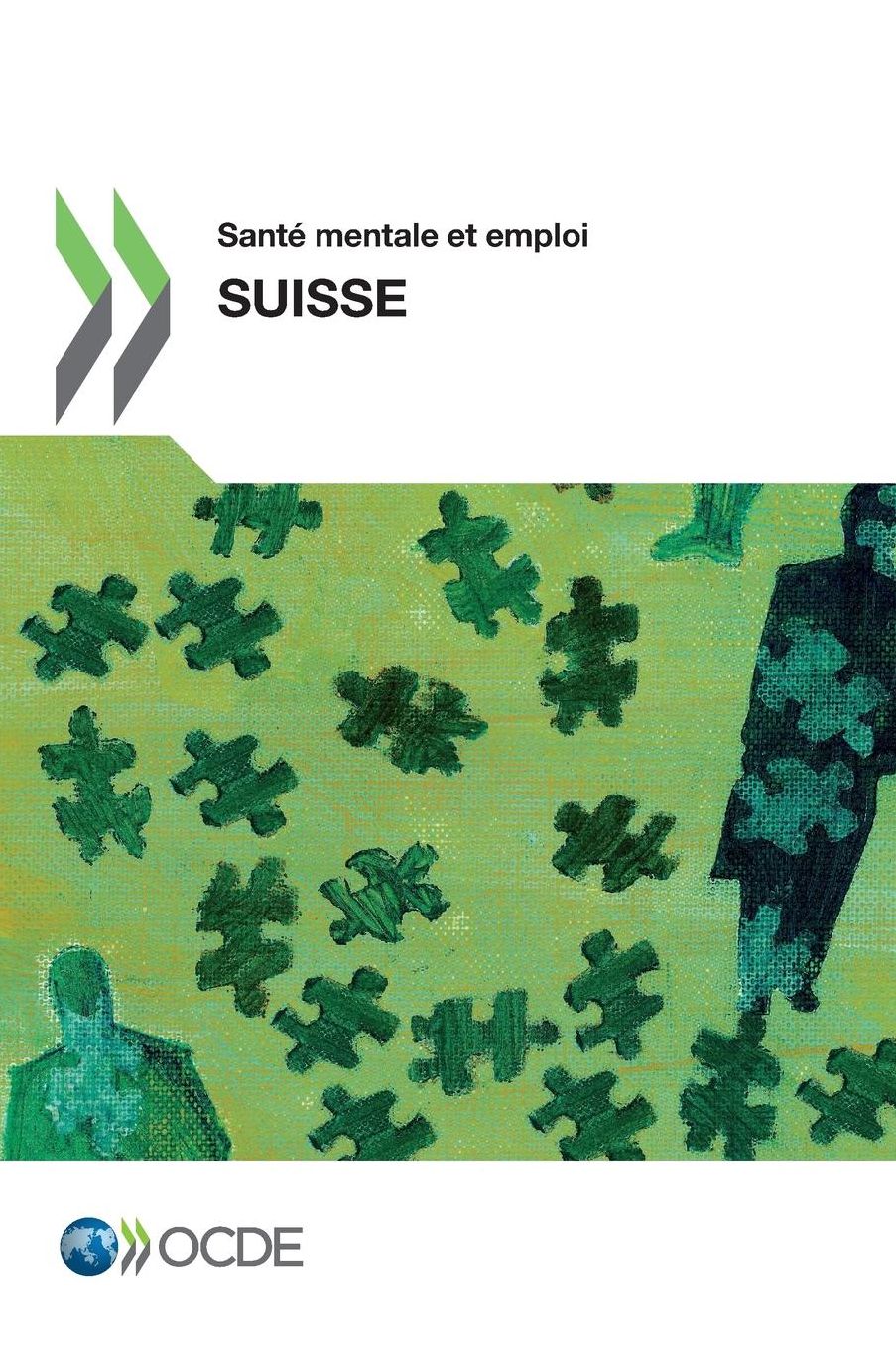 Sante Mentale Et Emploi Sante Mentale Et Emploi: Suisse